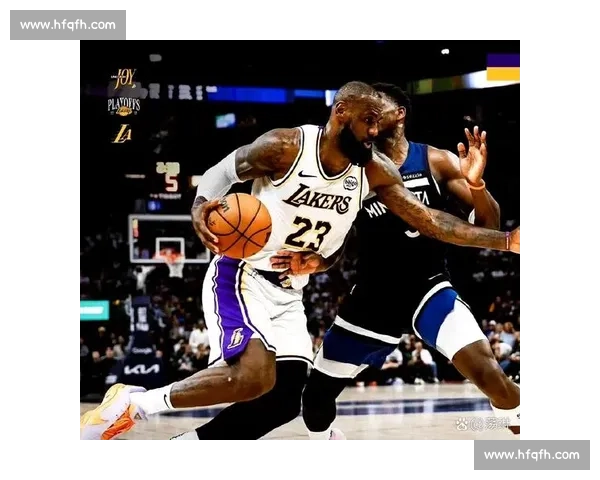 湖人对决热火G4直播前瞻 詹眉能否掌控比赛走向关键时刻胜负悬念解析